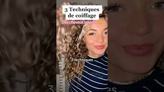 3 techniques de coiffage  Cheveux Bouclés 👩‍🦱 [upl. by Tuck714]