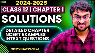 Solutions Chemistry Class 12 Boards  Complete Chapter in 1 Shot  CBSE Class 12 boards2025 [upl. by Ijuy]