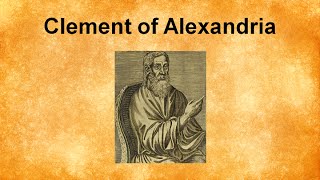 Clement of Alexandria [upl. by Brian]