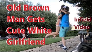 Old Brown Man Gets Cute Young White Girlfriend  Daygame Pickup Infield [upl. by Corabelle]