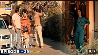 Kabhi Main Kabhi Tum Episode 29 Promo Teaser  kabhimainkabhitum drama [upl. by Aia497]