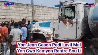 Yon Gwo Kamyon Kraze Jenn Gason Sa Li Mouri Frèt Anpil Moun Ki Te Rekonèt Dlo Nan JeGwo Rèl [upl. by Konyn]