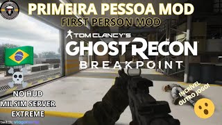 GHOST RECON BREAKPOINT PRIMEIRA PESSOA MOD [upl. by Ynos]