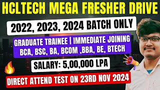 HCLTech Mega Hiring Drive Announced For 2022 2023 2024 Batch  Test Date 23 Nov  Graduate Trainee [upl. by Nahsin]