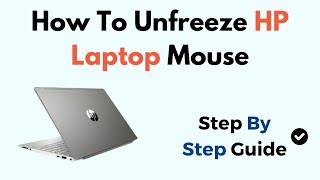 How To Unfreeze HP Laptop Mouse Windows 11 [upl. by Lawtun927]