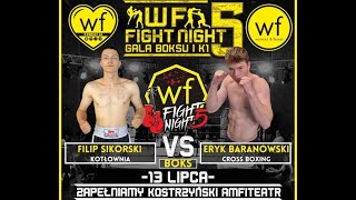 WF FIGHT NIGHT 5  Filip Sikorski vs Eryk Baranowski [upl. by Flower]