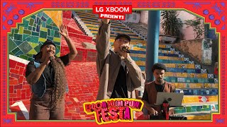 LG XBOOM Boom Boom Pow Festa  Delacruz Brazil  LG [upl. by Aseral]