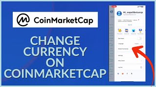 How To Change Currency on CoinMarketCap App 2024 [upl. by Doxia]