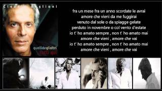 CLAUDIO BAGLIONI  Amore che vieni amore che che vai [upl. by Ahsiea629]