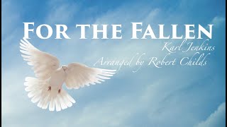 For the Fallen  Sir Karl Jenkins [upl. by Marino]