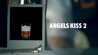 ANGELS KISS 2 DRINK RECIPE  HOW TO MIX [upl. by Norean955]