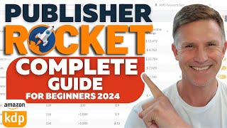 Publisher Rocket  Full Tutorial on How to Use Publisher Rocket for KDP 2024 [upl. by Swane]