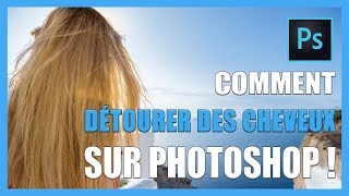 Comment détourer des cheveux sur Photoshop TUTOPHOTOS [upl. by Anialad726]