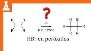 Adición de HBr en peróxidos a alquenos MECANISMO de reacción [upl. by Tnirb63]