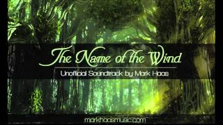 5 The University  The Name of the Wind Unofficial Soundtrack  Author Patrick Rothfuss [upl. by Hak]