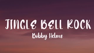 Bobby Helms  Jingle Bell Rock Lyrics [upl. by Bogart]