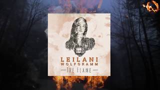 Leilani Wolfgramm  The Flame Official Lyric Video [upl. by Bradney]