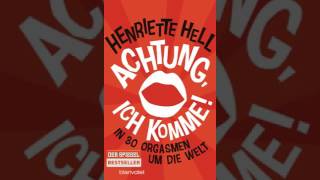 Achtung ich komme von Henriette Hell Roman Hörbuch [upl. by Errecart]