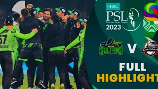 FINAL MATCH PSL 8  HBLPSL 2023  FULL HIGHLIGHTS FULL HD  LQ VS MS [upl. by Fleda202]