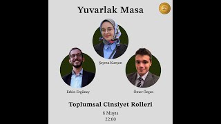 Yuvarlak Masa 13  Toplumsal Cinsiyet Rolleri [upl. by Gault987]