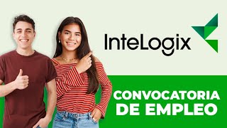 Convocatoria de Empleo  INTELOGIX [upl. by Ybsorc]