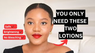 HOW I USE TWO LOTION TO BRIGHTEN MY SKIN FOR A YOUTHFUL AND RADIANT SKIN Practical tips [upl. by Neeluqcaj]