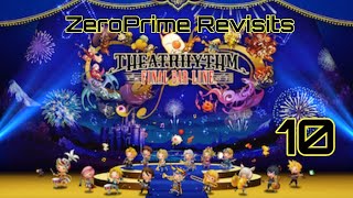 ZeroPrime Revisits Theatrhythm Final Bar Line 10 [upl. by Portland]