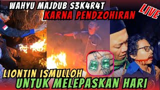 🔴TRAGIS NYAWA WAHYU SANG MAJDUB HAMPIR TAK TERTOLONG DEMI LIONTIN ISMULLOH  gus hasyim asrori [upl. by Anhej]