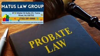 Everything You Need to Know About New Jersey Probate by Christine Matus [upl. by Nordna431]