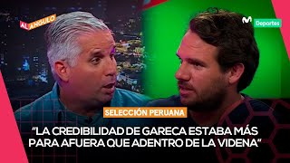 SELECCIÓN PERUANA la palabra de RICARDO GARECA y las reuniones con JORGE FOSSATI  AL ÁNGULO ⚽🥅 [upl. by Allsopp]