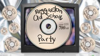 Reggaeton Old School Party [upl. by Gautier]