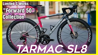 Specialized SWorks tarmac SL8  Forward 50 collection only 250 units worldwide [upl. by Bowe68]