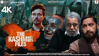 The Kashmir Files Full Movies HD facts 4K  Anupan Kher  Mithun Chakraborty  Puneet Issar  Bhasha [upl. by Ellednahs779]