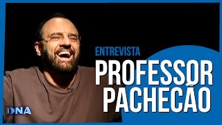 DNA  Professor Pachecão fala sobre motivação na escola [upl. by Farny]