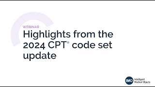 New year new CPT® code set changes [upl. by Annoyik492]