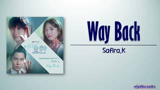 SafiraK – Way Back Doctor John OST Part 1 RomEng Lyric [upl. by Aicetel153]