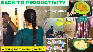 mommy duties👩‍👦back to productivity☺️  working mom evening routine Workingmomsnaps [upl. by Domineca]