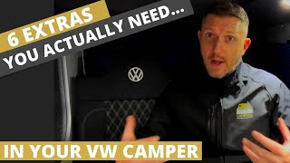 6 Extras You Actually NEED In Your VW Camper [upl. by Nimzzaj]