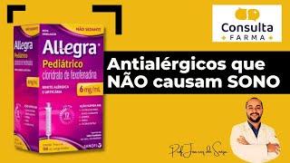 Antialérgicos que NÃO causam SONO [upl. by Hernardo]