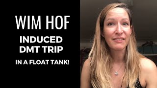 Wim Hof Induced DMT Trip in a Float Tank [upl. by Ulick]