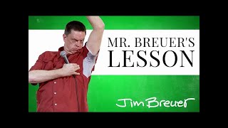 Mr Breuers Lesson  Stand Up Comedy by Jim Breuer [upl. by Nohtan]