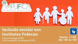 Inclusão escolar nos Institutos Federais [upl. by Nitsrik]