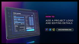 FEG SmartDeFi LaunchPad How To Add Logo And Edit Project Info [upl. by Nedrud677]