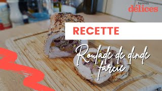 Roulade de dinde farcie [upl. by Cohleen401]