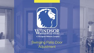 Windsor Windows and Doors Swinging Patio Door Adjustment [upl. by Akina850]