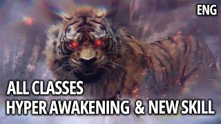 Lost ArkALL CLASSES  HYPER AWAKENING amp NEW SKILL [upl. by Blandina]