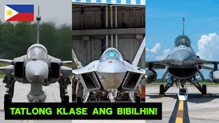 Tatlong klase ng Fighter Aircraft ang bibilhin 40 Units ang kukunin ng Pilipinas [upl. by Featherstone861]