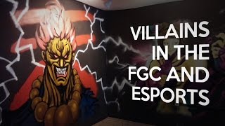 Analysis Villains in the FGC and eSports [upl. by Karas]