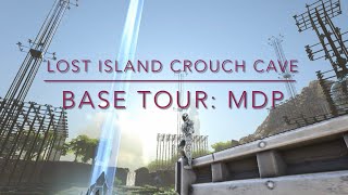 Crouch cave Base tour MDP  Lost Island [upl. by Elissa]