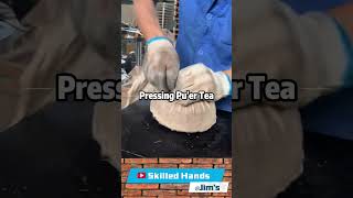 Pressing Puer Tea The Art of Tea Crafting Jimskilledhands [upl. by Arraeis271]